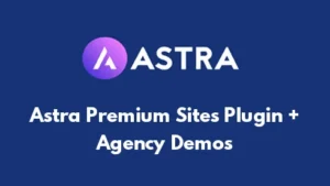 Astra Premium Sites Plugin + Agency Demos