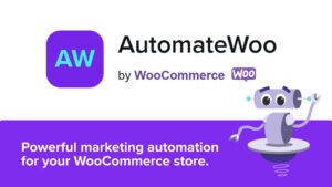 AutomateWoo – Marketing Automation for WooCommerce