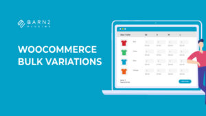 Barn2Media WooCommerce Bulk Variations WordPress Plugin