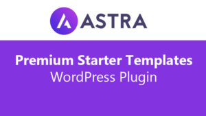 Astra Premium Starter Templates WordPress Plugin