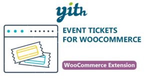 YITH Event Tickets For WooCommerce Premium