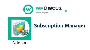 WpDiscuz Subscription Manager Addon WordPress Plugin